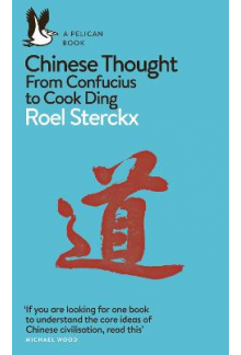 Chinese Thought : From Confuci us to Cook Ding - Humanitas