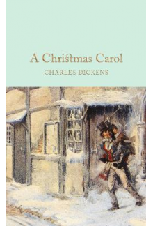 A Christmas Carol: A Ghost Stoory of Christmas - Humanitas