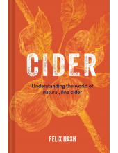 Cider : Understanding the world of natural, fine cider - Humanitas