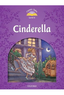 Classic Tales Second Edition: Level 4: Cinderella - Humanitas