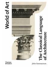 The Classical Language of Architecture - Humanitas