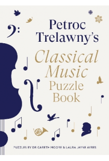 Classical Music Puzzle Book: A world of music brought to lif - Humanitas