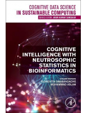 Cognitive Intelligence with Neutrosophic Statistics in Bioinformatics - Humanitas