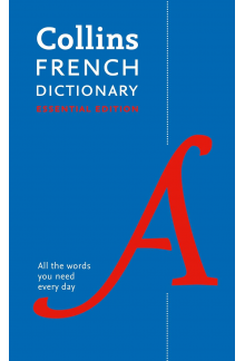Collins French Dictionary: Essential Edition (Collins Essential Editions) (English and French Edition) - Humanitas