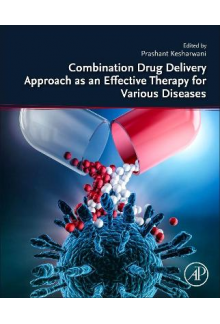 Combination Drug Delivery Approach as an Effective Therapy for Various Diseases - Humanitas
