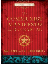 The Communist Manifesto and Das Capital - Humanitas