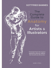 The Complete Guide to Anatomy for Artists & Illustrators - Humanitas