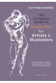 The Complete Guide to Anatomy for Artists & Illustrators - Humanitas