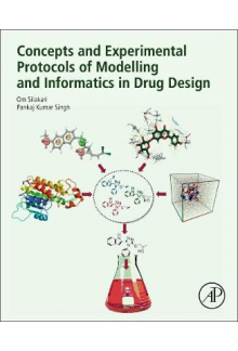 Concepts and Experimental Protocols of Modelling and Informatics in Drug Design - Humanitas