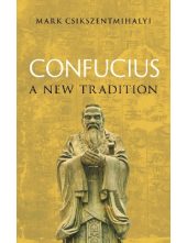 Confucius: A New Tradition - Humanitas