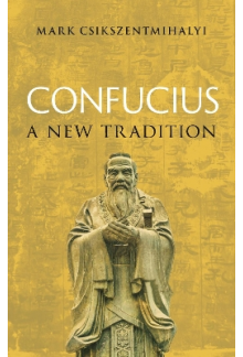 Confucius: A New Tradition - Humanitas