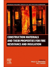 Construction Materials and Their Properties for Fire Resistance and Insulation - Humanitas