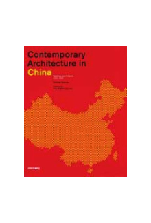 ontemporary Architecture in Ch ina: Buildings 2000-2020 - Humanitas