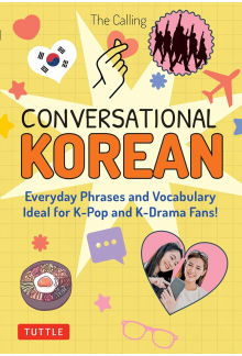 Conversational Korean: Everyday Phrases and Vocabulary - Ideal for K-Pop and K-Drama Fans! - Humanitas