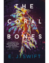 The Coral Bones - Humanitas