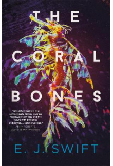 The Coral Bones - Humanitas