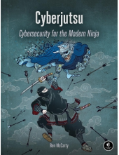 Cyberjutsu: Cybersecurity for the Modern Ninja - Humanitas