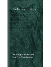 Da dongou nematont bet žeme jau žėnont - Humanitas