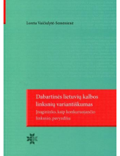 Dabartinės lietuvių kalbos linksnių variantiškumas - Humanitas