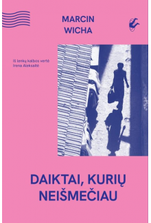 Daiktai, kurių neišmečiau - Humanitas