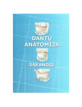 Dantų anatomija. Sąkandis - Humanitas