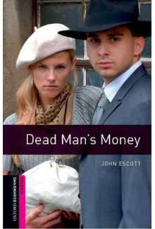 OBL 2E Starter: Dead Man's Money - Humanitas