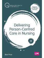 Delivering Person-Centered Car e in Nursing - Humanitas