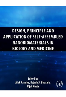 Design, Principle and Application of Self-Assembled Nanobiomaterials in Biology and Medicine - Humanitas