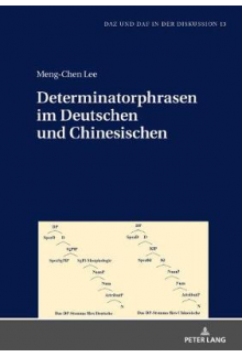 Determinatorphrasen im Deutschen und Chinesischen - Humanitas