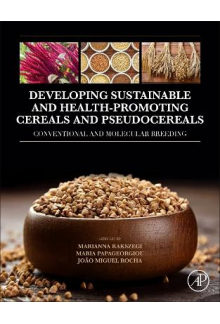 Developing Sustainable and Health-Promoting Cereals and Pseudocereals - Humanitas