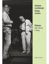 Dialogas. Apie Lietuvą ir lais vę - Humanitas