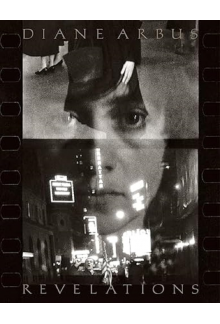 Diane Arbus: Revelations - Humanitas