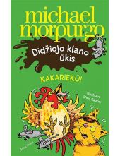 Didžiojo klano ūkis. Kakariekū - Humanitas