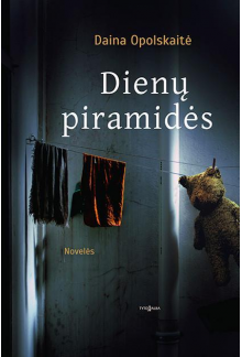 Dienų piramidės : novelės - Humanitas