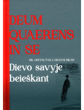 Deum quaerens in se Dievo savyje beieškant - Humanitas