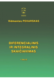 Diferencialinis ir integralinis skaičiavimas 1 dalis - Humanitas