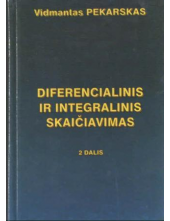 Diferencialinis ir integralini s skaičiavimas,2 dalis - Humanitas