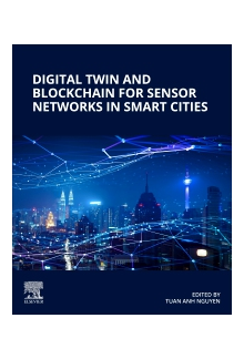 Digital Twin and Blockchain for Sensor Networks in Smart Cities - Humanitas