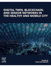 Digital Twin, Blockchain, and Sensor Networks in the Healthy and Mobile City - Humanitas