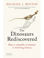 Dinosaurs Rediscovered: How a Scientific Revolution is Rewri - Humanitas