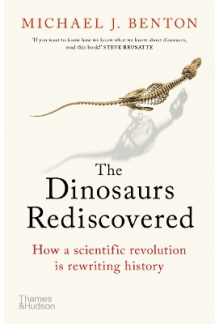 Dinosaurs Rediscovered: How a Scientific Revolution is Rewri - Humanitas