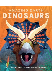 Dinosaurs. Amazing Earth - Humanitas