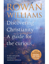 Discovering Christianity: A Gu ide for the Curious - Humanitas