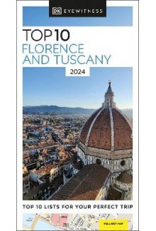 DK Eyewitness Top 10 Florence and Tuscany - Humanitas