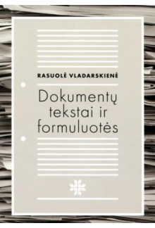 Dokumentų tekstai ir formuluotės - Humanitas