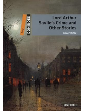 Dominoes: Two: Lord Arthur Savile's Crime and Other Stories - Humanitas