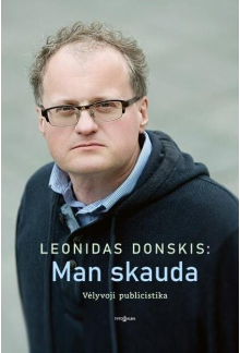 Leonidas Donskis: Man skauda - Humanitas