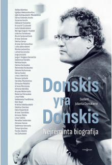 Donskis yra Donskis. Neįrėminta biografija - Humanitas
