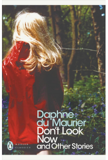 Dont Look Now & Other Stories - Humanitas