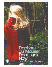 Dont Look Now & Other Stories - Humanitas
